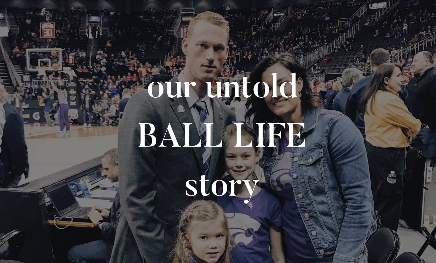 Our Untold Ball Life Story – by a Coach’s Wife