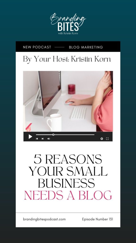 5 Reasons Your Small Business Needs A Blog
